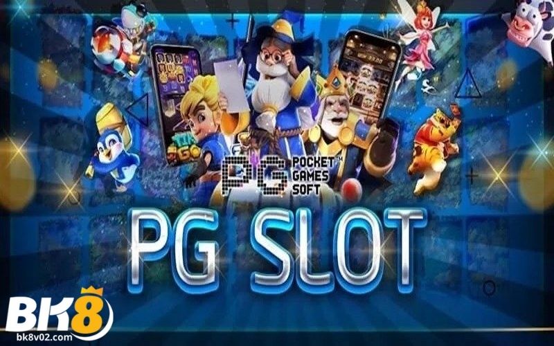 Những ưu điểm chỉ có tại sảnh Nổ hũ PG Slot BK8